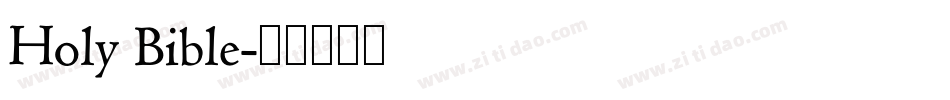 Holy Bible字体转换